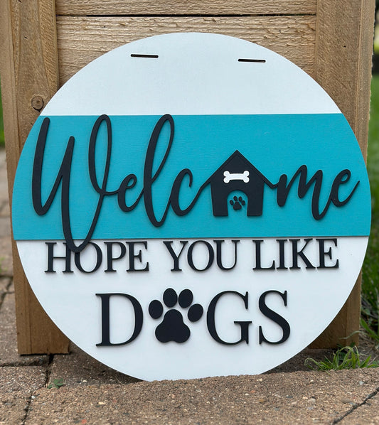 Hope You Like Dogs
