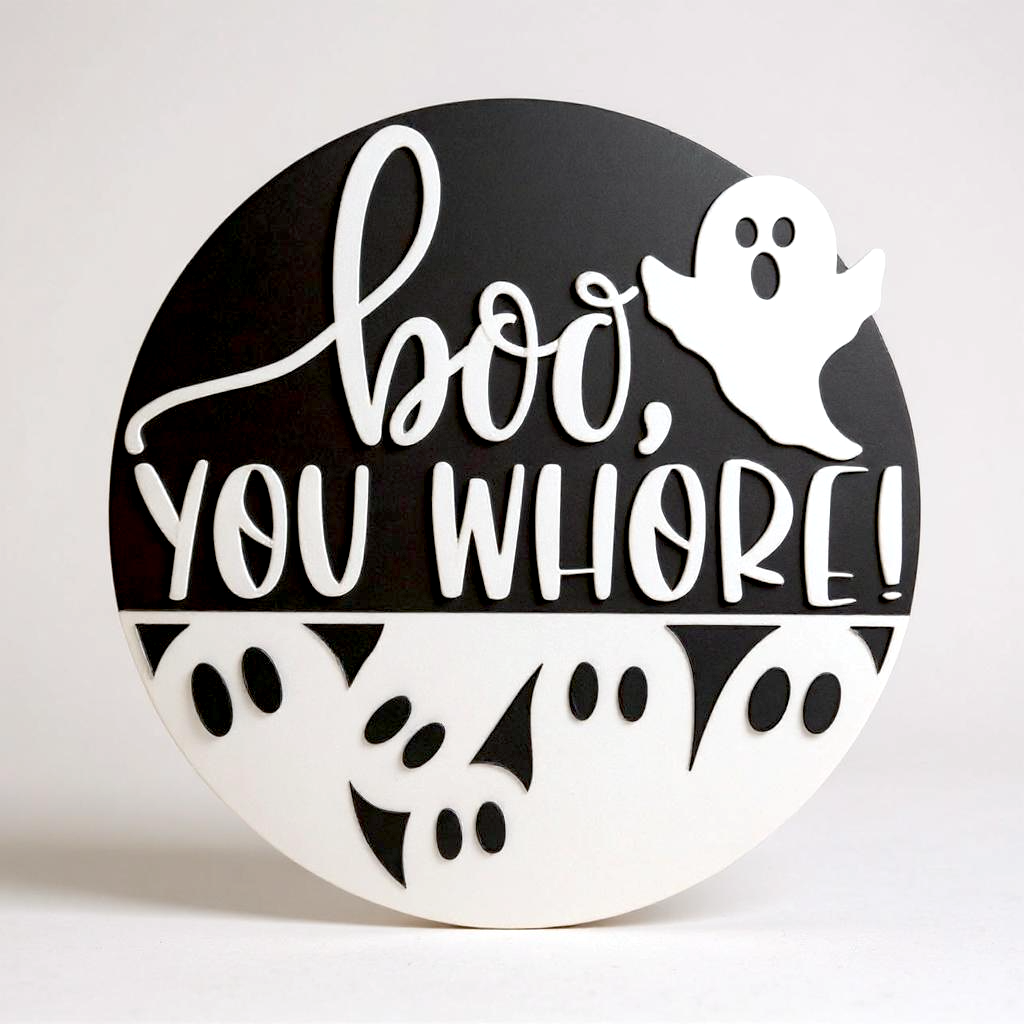 Boo, You Whore!